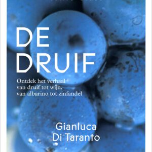 Uitgeverij Lannoo / Gianluca Di Taranto / De druif