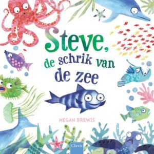 Boek / Steve, de schrik van de zee / Melani Le Bris