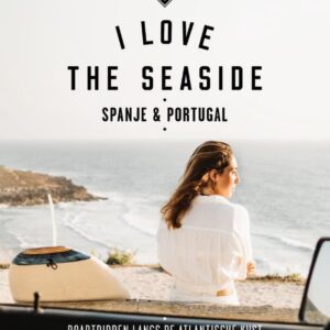 I Love the Seaside / Spanje & Portugal
