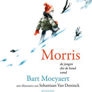 Bart Moeyaert / Morris